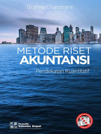 Image of METODE RISET AKUNTANSI PENDEKATAN KUANTITATIF