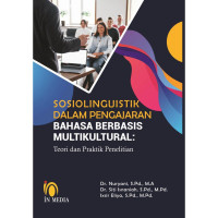 Image of Sosiolinguistik dalam Pengajaran Bahasa Berbasis Multikultural : Teori dan Praktik Penelitian