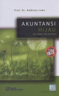 Image of AKUNTANSI HIJAU : ISU, TEORI , DAN APLIKASI