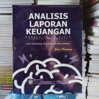 Image of ANALISIS LAPORAN KEUANGAN : dengan kasus media bisnis indonesia
