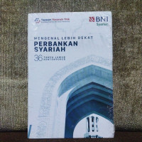 Image of MENGENAL LEBIH DEKAT PERBANKAN SYARIAH 
36 TANYA JAWAB KONTEMPORER